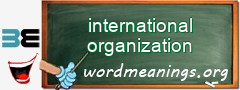 WordMeaning blackboard for international organization